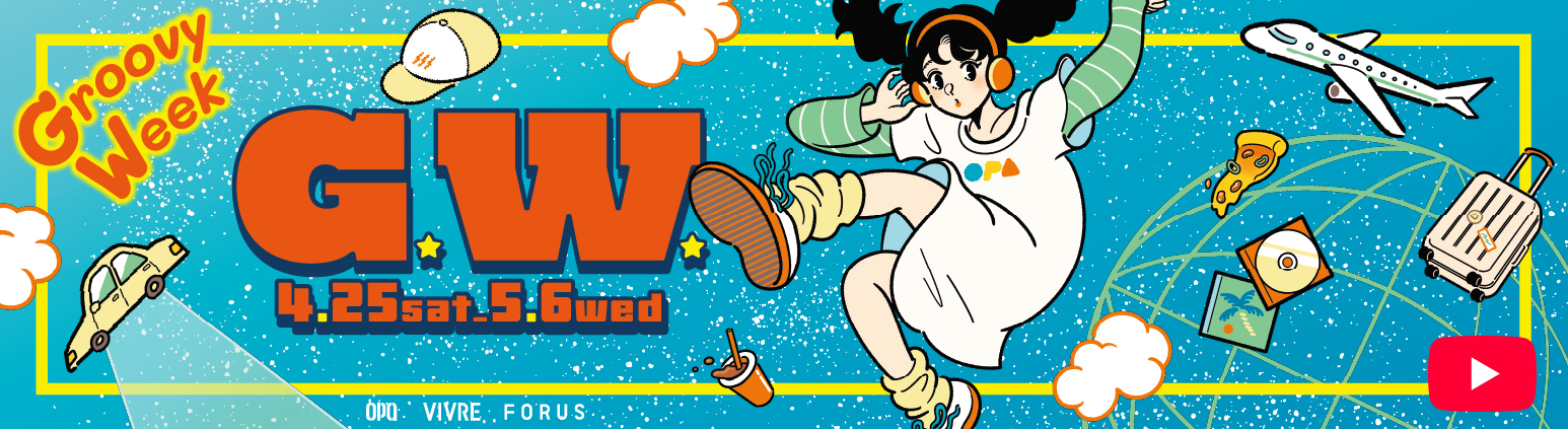 OPA VIVRE FORUS Groovy Week GW