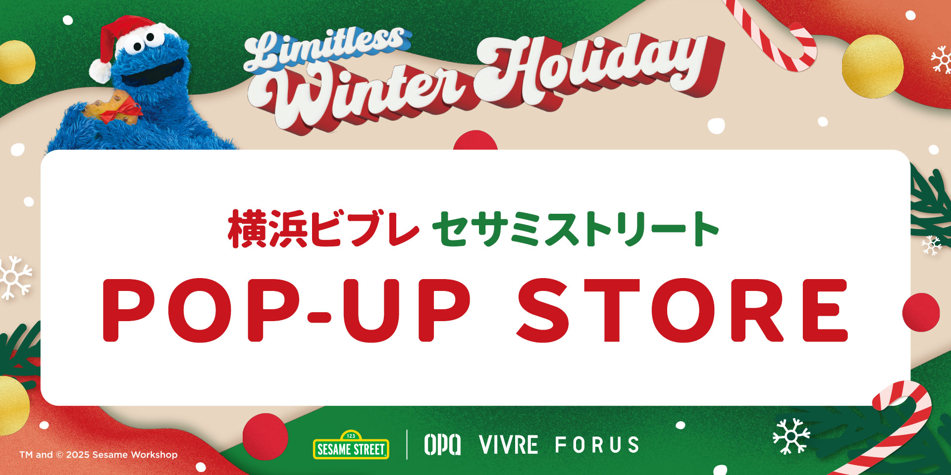 セサミストリート
POP-UP STORE 